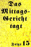 Mittagsgericht 15