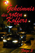 Der rote Koffer 5. Folge