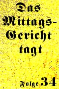 Mittagsgericht 34